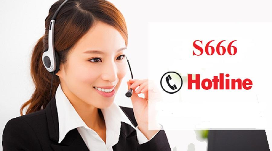 Gọi hotline là cách liên hệ S666 phổ biến nhất